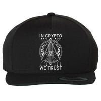 Bitcoins Cryptocurrency Bitcoin In Crypto We Trust Wool Snapback Cap