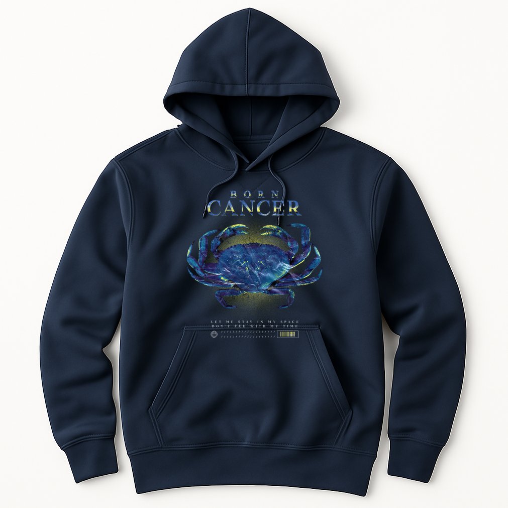 Born Cancer Hoodie
