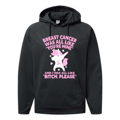 Breast Cancer Bitch Please Quote Funny Unicorn Performance Fleece Hoodie