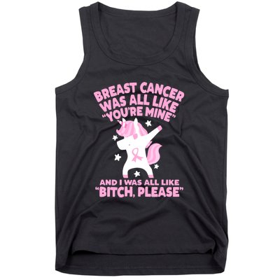 Breast Cancer Bitch Please Quote Funny Unicorn Tank Top