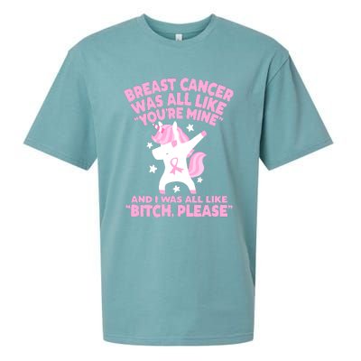 Breast Cancer Bitch Please Quote Funny Unicorn Sueded Cloud Jersey T-Shirt