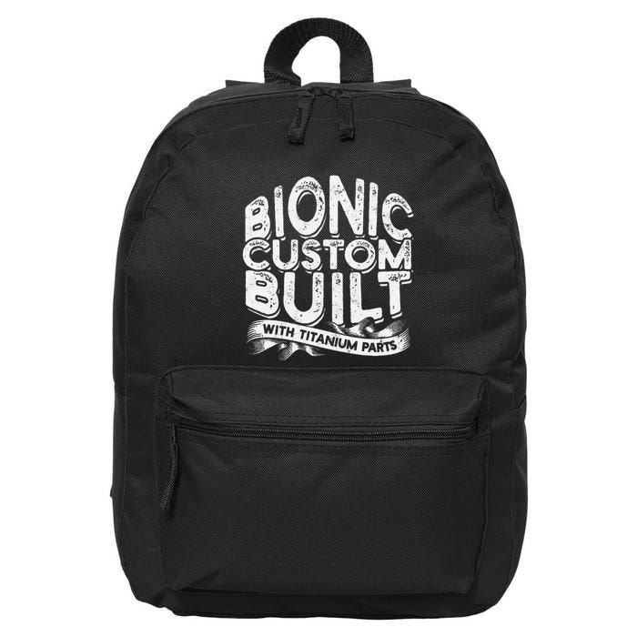 Bionic Custom Built With Titanium Parts Knee Surgery 16 in Basic Backpack