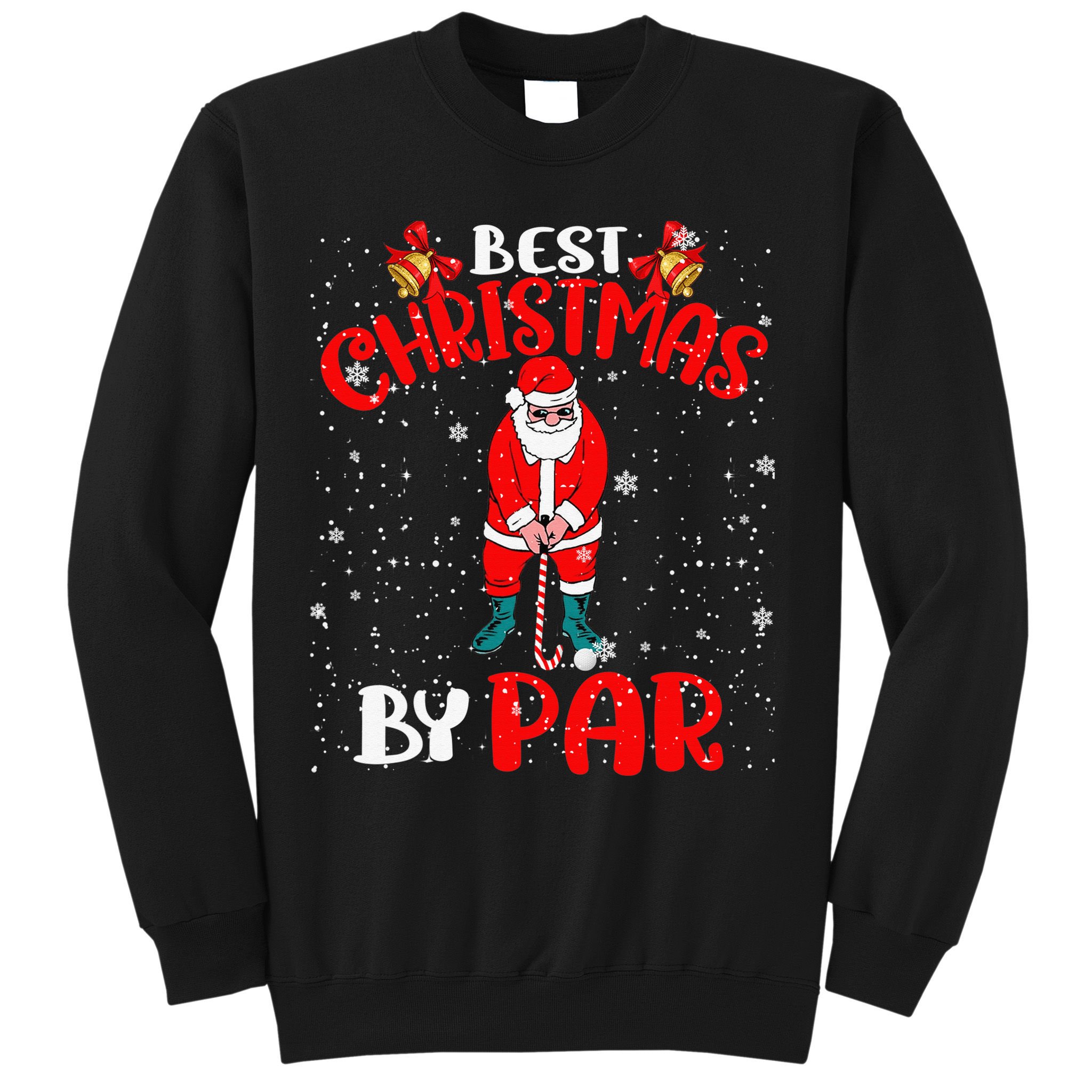 Best Christmas By Par Ugly Christmas Golf Santa Claus Sweatshirt