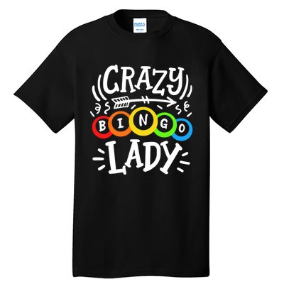 Bingo Crazy Bingo Lady Tall T-Shirt