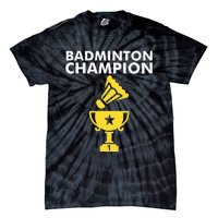 Badminton Champion Birdie Tie-Dye T-Shirt