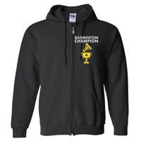 Badminton Champion Birdie Full Zip Hoodie