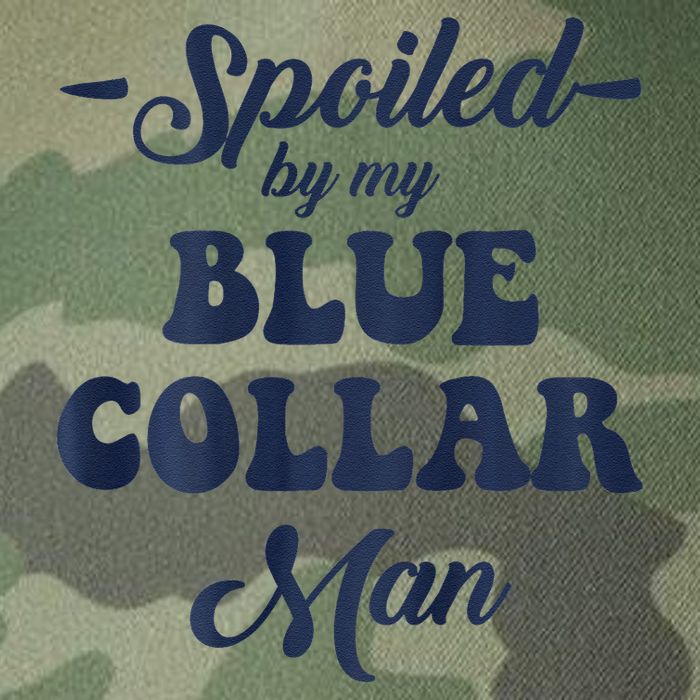 Blue Collar Better Half Spoiled By My Blue Collar Man Legacy Tie Dye Trucker Hat