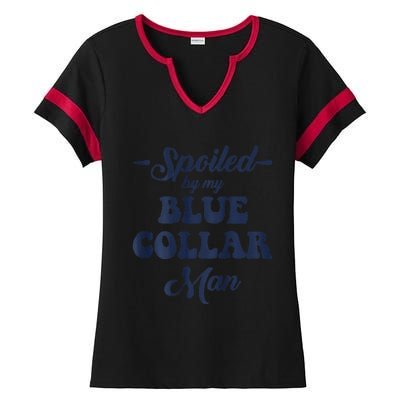 Blue Collar Better Half Spoiled By My Blue Collar Man Ladies Halftime Notch Neck Tee