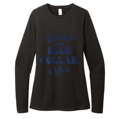 Blue Collar Better Half Spoiled By My Blue Collar Man Womens CVC Long Sleeve Shirt