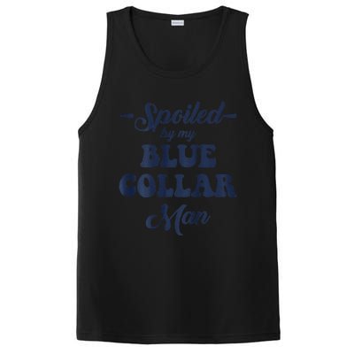 Blue Collar Better Half Spoiled By My Blue Collar Man PosiCharge Competitor Tank