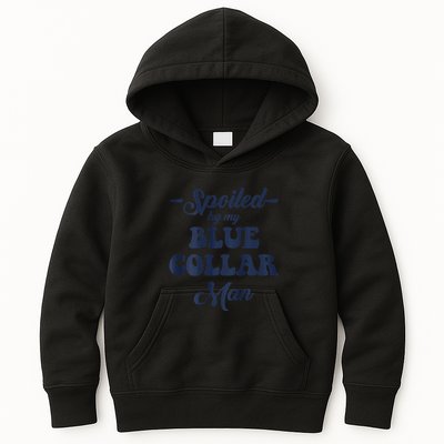 Blue Collar Better Half Spoiled By My Blue Collar Man Kids Hoodie