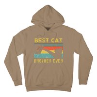 Best Cat Brother Ever Vintage Cats Happy Father's Day Hoodie