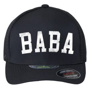 Baba Classic Bold Font FatherS Day Baba Flexfit Unipanel Trucker Cap