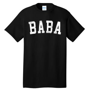 Baba Classic Bold Font FatherS Day Baba Tall T-Shirt