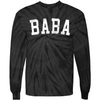 Baba Classic Bold Font FatherS Day Baba Tie-Dye Long Sleeve Shirt