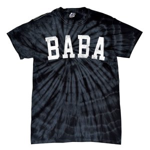 Baba Classic Bold Font FatherS Day Baba Tie-Dye T-Shirt