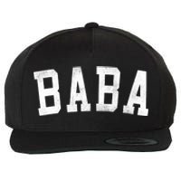 Baba Classic Bold Font FatherS Day Baba Wool Snapback Cap