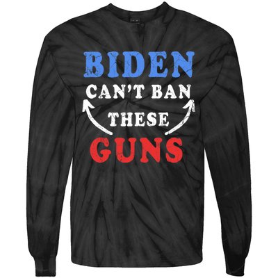 Biden Can't Ban These Guns gym workout funny weightlifting Tie-Dye Long Sleeve Shirt