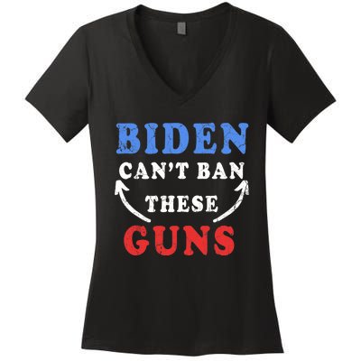 Biden Can't Ban These Guns gym workout funny weightlifting Women's V-Neck T-Shirt