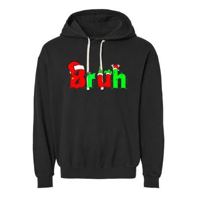 Bruh Christmas Garment-Dyed Fleece Hoodie