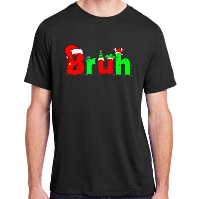 Bruh Christmas Adult ChromaSoft Performance T-Shirt