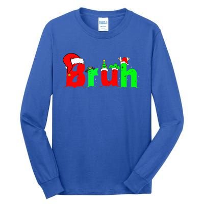 Bruh Christmas Tall Long Sleeve T-Shirt