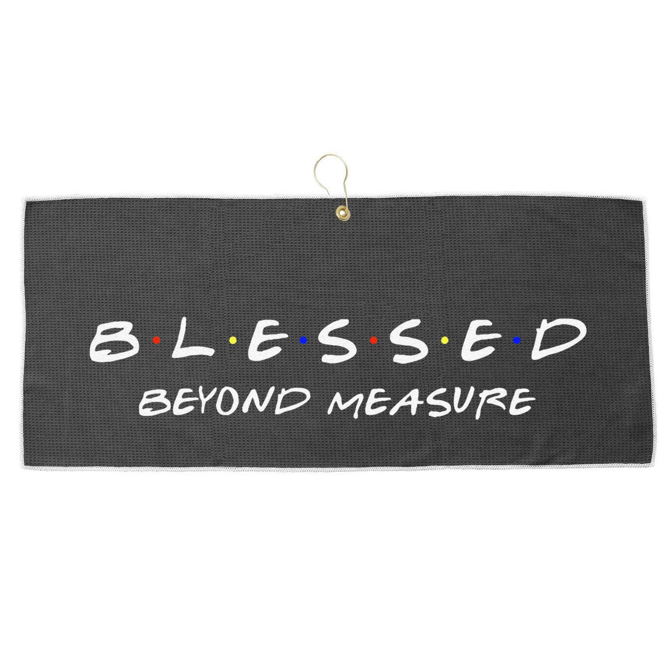 Blessed Christian Beyond Measure Faith Jesus Christ Large Microfiber Waffle Golf Towel