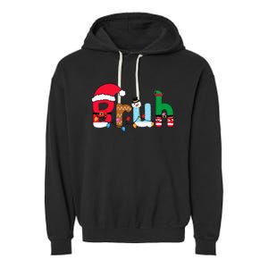 Bruh Christmas Garment-Dyed Fleece Hoodie