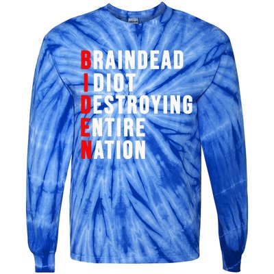 Biden Clown Braindead Idiot Destroying Entire Nation Tie-Dye Long Sleeve Shirt