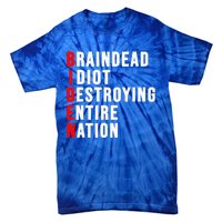 Biden Clown Braindead Idiot Destroying Entire Nation Tie-Dye T-Shirt