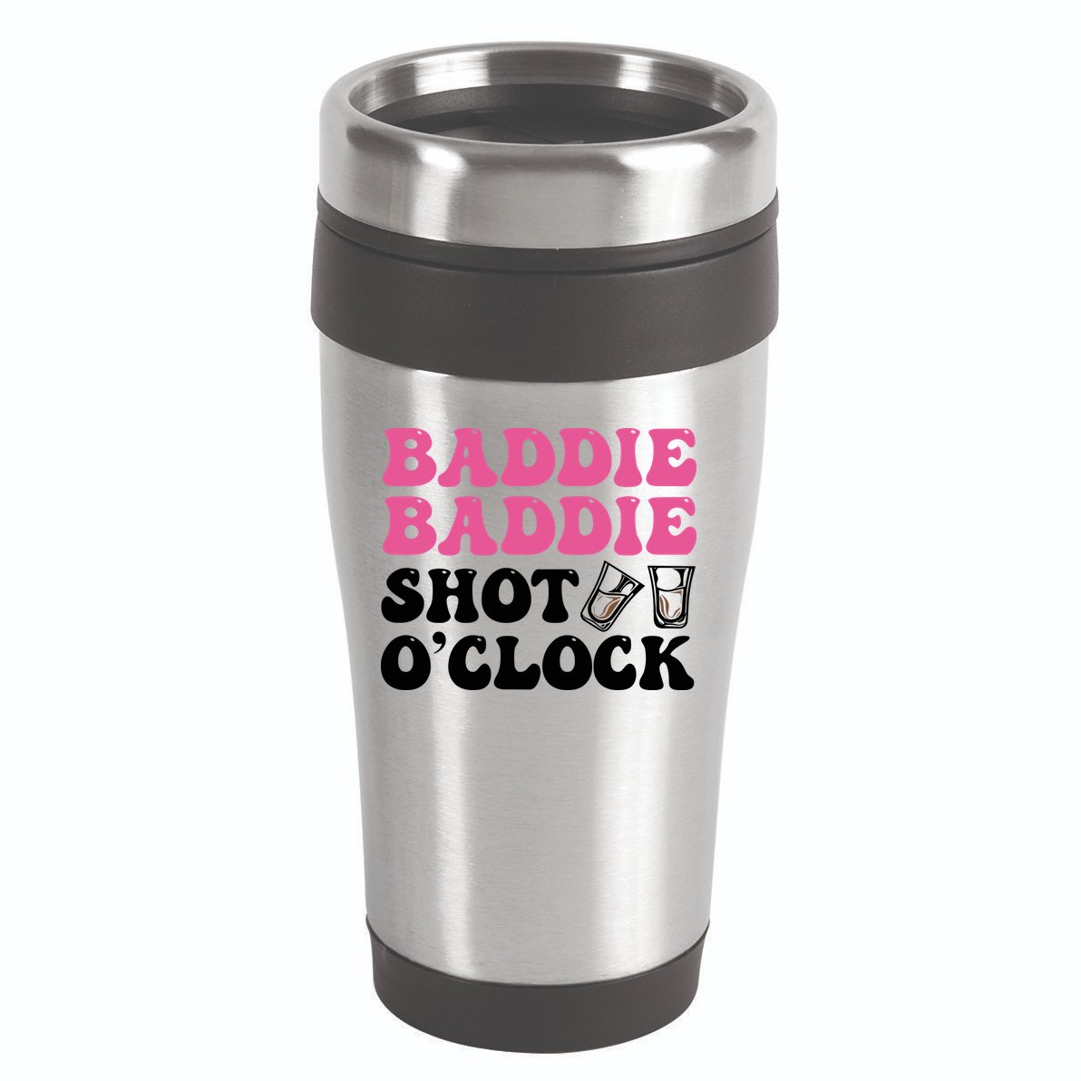 Baddies Caribbean Baddie Baddie Shot O Clock 16oz Travel Tumbler