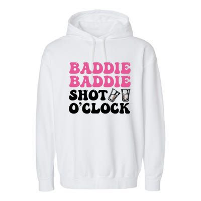 Baddies Caribbean Baddie Baddie Shot O Clock Garment-Dyed Fleece Hoodie