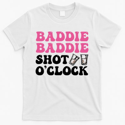 Baddies Caribbean Baddie Baddie Shot O Clock T-Shirt