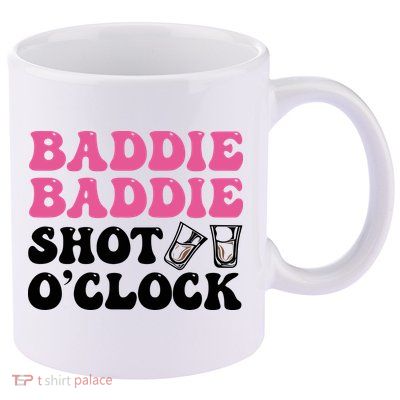 Baddies Caribbean Baddie Baddie Shot O Clock 11oz C Handle Ceramic Mug