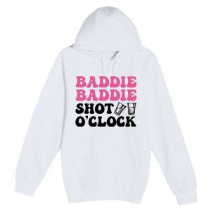 Baddies Caribbean Baddie Baddie Shot O Clock Premium Pullover Hoodie