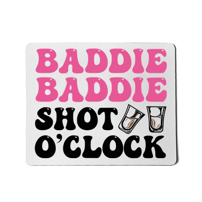 Baddies Caribbean Baddie Baddie Shot O Clock Mousepad