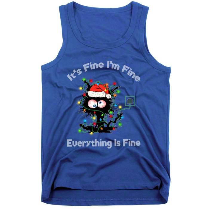 Black Cat Christmas ItS Fine IM Fine Everything Is Fine Gift Tank Top