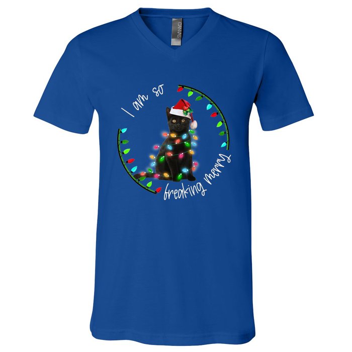 Black Cat Christmas Light I Am So Freaking Merry Gift V-Neck T-Shirt