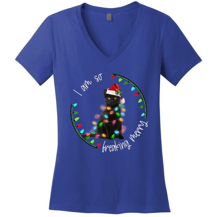 Black Cat Christmas Light I Am So Freaking Merry Gift Women's V-Neck T-Shirt