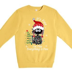 Black Cat Christmas ItS Fine IM Fine Everything Is Fine Gift Premium Crewneck Sweatshirt