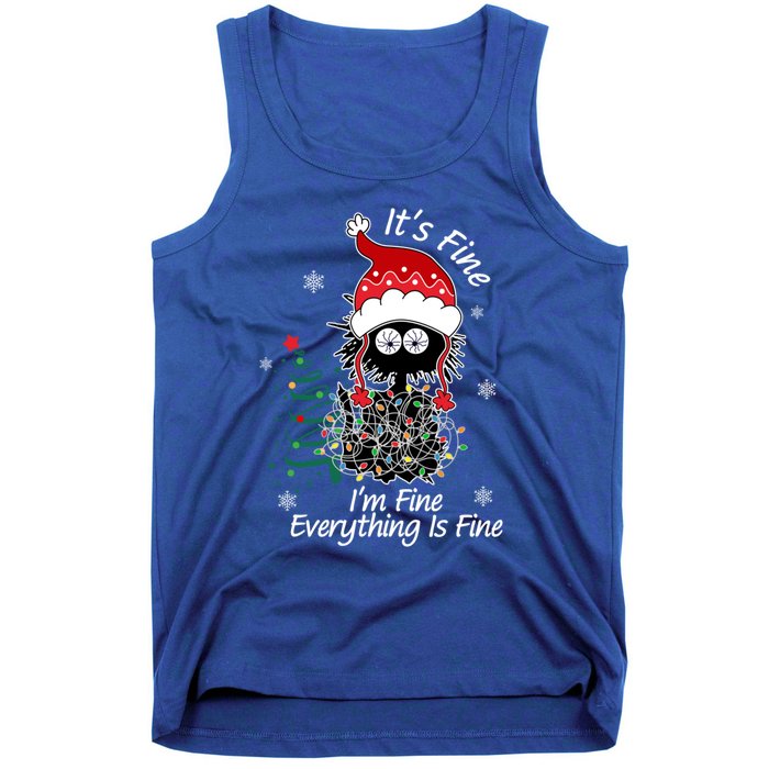 Black Cat Christmas ItS Fine IM Fine Everything Is Fine Gift Tank Top