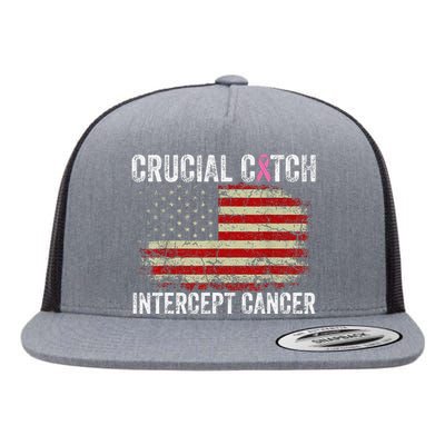 Breast Cancer Crucial A Catch Intercept Cancer Us Flag Flat Bill Trucker Hat