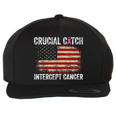 Breast Cancer Crucial A Catch Intercept Cancer Us Flag Wool Snapback Cap