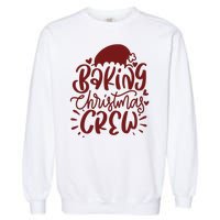 Baking Christmas Crew Holiday Garment-Dyed Sweatshirt