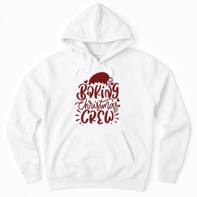 Baking Christmas Crew Holiday Hoodie