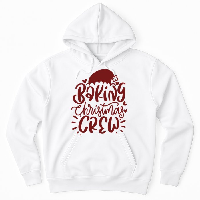 Baking Christmas Crew Holiday Hoodie