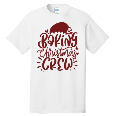 Baking Christmas Crew Holiday Tall T-Shirt