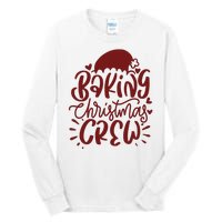 Baking Christmas Crew Holiday Tall Long Sleeve T-Shirt