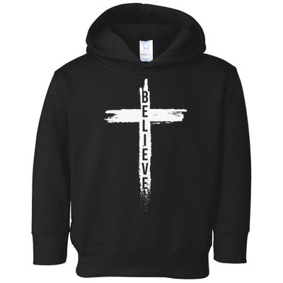 Believe Christian Cross Jesus Christ Christians Toddler Hoodie