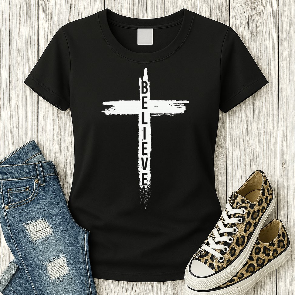 Believe Christian Cross Jesus Christ Christians Womens T-Shirt